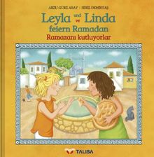 Leyla und Linda feiern Ramadan (D/TR): Leyla ve Linda Ramazani kutluyorlar