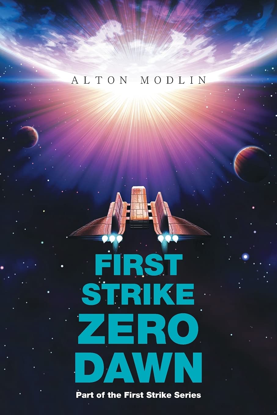 First Strike : Zero Dawn: Part of the First Strike Series