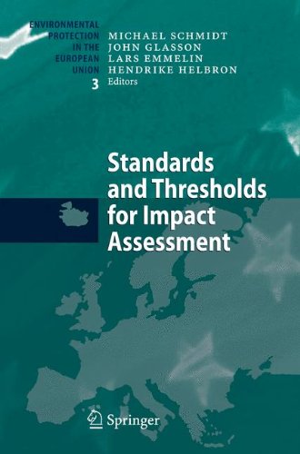 Standards and Thresholds for Impact Assessment: Setting Standards and Thresholds (Environmental Protection in the European Union)