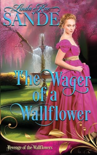 The Wager of a Wallflower (Revenge of the Wallflowers)