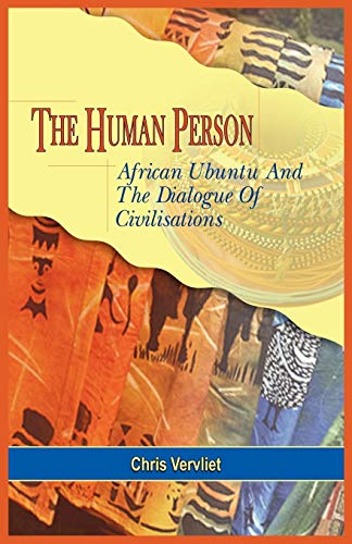 The Human Person, African Ubuntu and the Dialogue of Civilisations