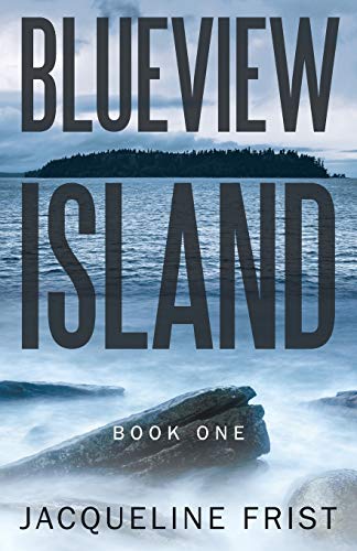 Blueview Island: Book One