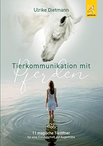 Tierkommunikation mit Pferden - Ulrike Dietmann Kartoniert (TB)