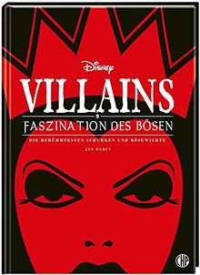 Disney Villains: Faszination des Bösen: Die berühmtesten Schurken und Bösewichte | Edle Ausstattung mit Schutzumschlag, Silberfolie und Soft Touch