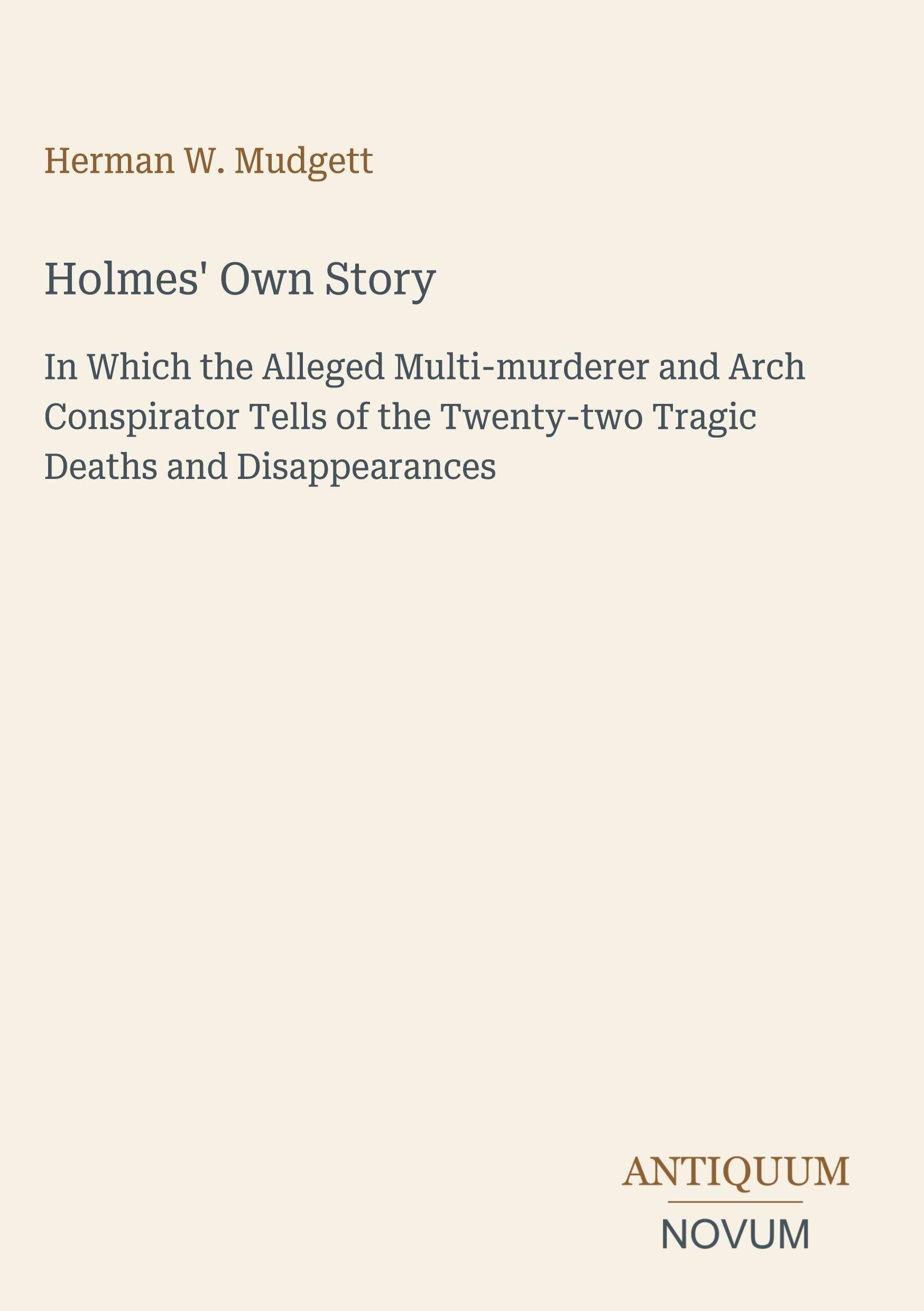 Holmes' Own Story