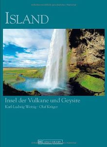 Island: Insel der Vulkane und Geysire - Ein Bildband rund um das facettenreiche Land im Norden rund um die Hauptstadt Reykjavik, Vulkane, Dämme, ... und der Urlaubsplanung (Bruckmann Exquisit)