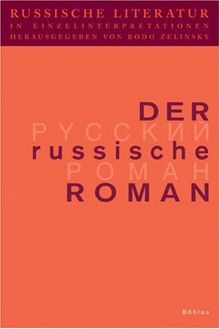 Russische Literatur in Einzelinterpretationen, Bd.2, Der russische Roman