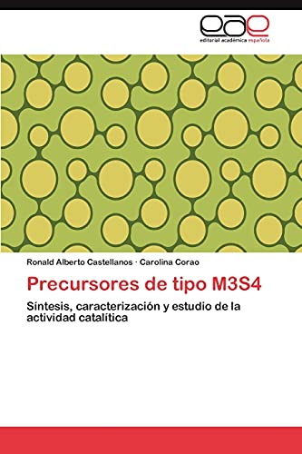 Precursores de tipo M3S4: Síntesis, caracterización y estudio de la actividad catalítica
