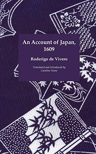 An Account of Japan, 1609 (Travellers in the Wider Levant)