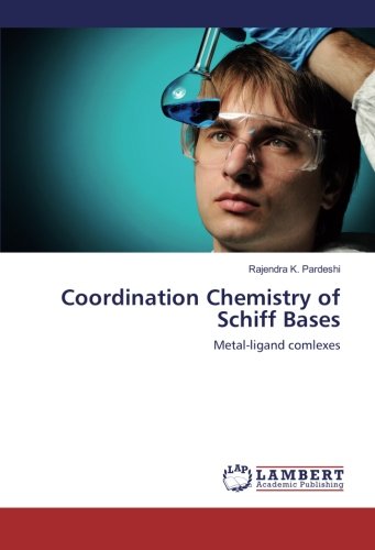 Coordination Chemistry of Schiff Bases: Metal-ligand comlexes