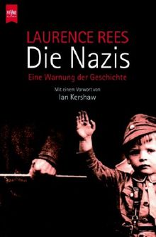 Die Nazis. Eine Warnung der Geschichte.