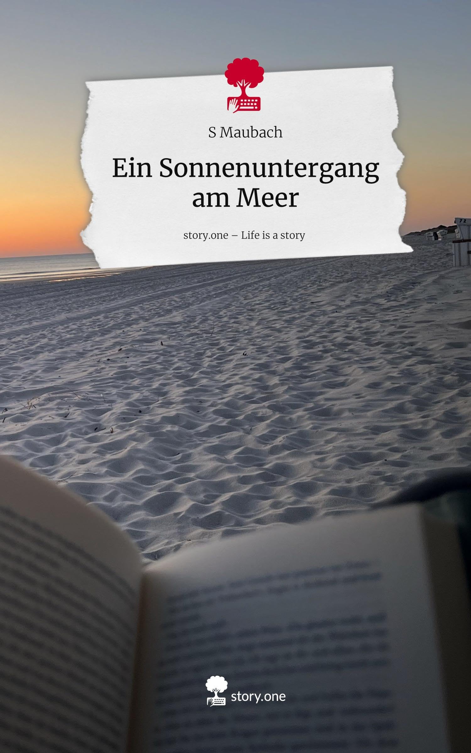 Ein Sonnenuntergang am Meer. Life is a Story - story.one