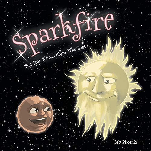 Sparkfire: The Star Whose Shine Was Lost