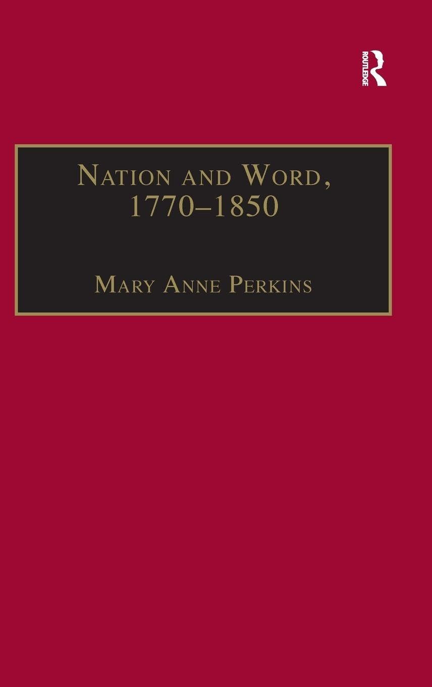 Nation and Word, 1770-1850: Religious and Metaphysical Language in European National Consciousness
