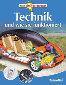 Technik. Und wie sie funktioniert