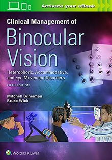 Clinical Management of Binocular Vision 5e