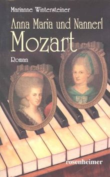 Anna Maria und Nannerl Mozart