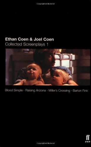 Ethan Coen Collected Screenplays, Blood Simple/Raising Arizona/Miller's Crossing/Barton Fink, 1
