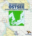 Revierführer Ostsee. Einschließlich Skagerrak, Kattegat und Beltsee