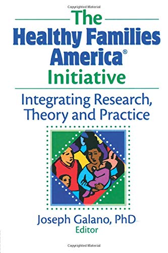 The Healthy Families America Initiative