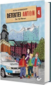 Detektei Anton: Der Fall Werner: Band 4