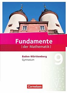 Fundamente der Mathematik - Baden-Württemberg: 9. Schuljahr - Schülerbuch