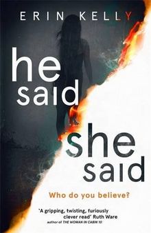 He Said/She Said: the gripping Sunday Times bestseller with a shocking twist