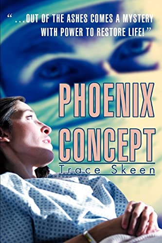 Phoenix Concept: out of the ashes comes a mystery with power to restore life!