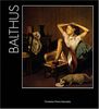 Balthus, 100e anniversaire : exposition, Fondation Pierre Gianadda, Martigny, Suisse, du 16 juin au 23 novembre 2008