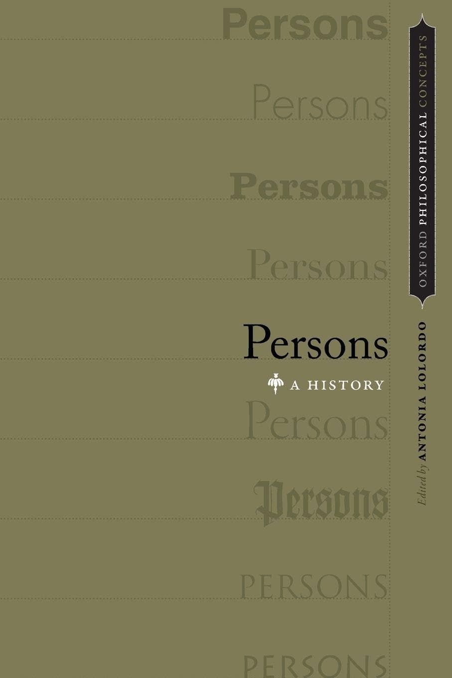 unbekannt Persons, A History (Oxford Philosophical Concepts)