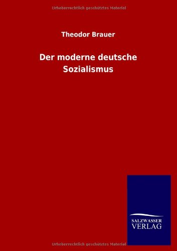 Der moderne deutsche Sozialismus