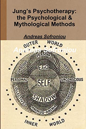 Jung’s Psychotherapy: the Psychological & Mythological Methods