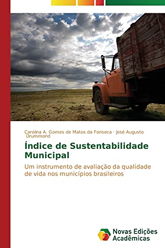 Índice de sustentabilidade municipal: Um instrumento de avaliação da qualidade de vida nos municípios brasileiros