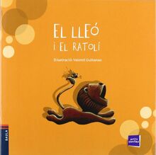 El lleó i el ratolí (Petits contes, Band 7)
