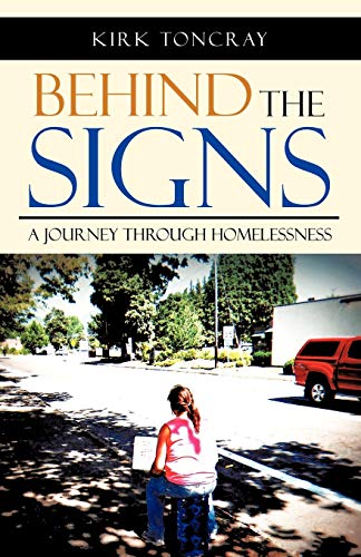 Behind the Signs: A Journey through Homelessness