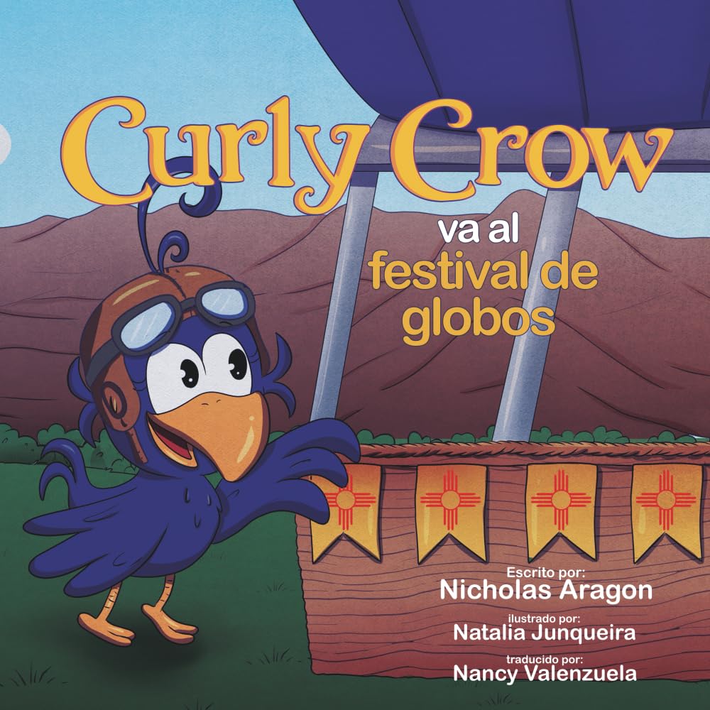 Curly Crow va al festival de globos: Un libro para niños sobre cómo enfrentar sus miedos, para niños de 4 a 8 años (Curly Crow Spanish Book Series)
