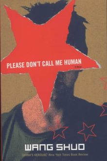 Please Don't Call Me Human