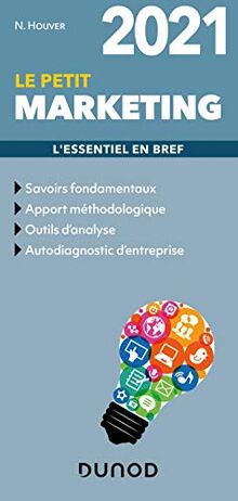 Le petit marketing 2021 : l'essentiel en bref