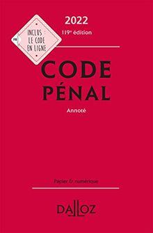 Code pénal 2022 : annoté