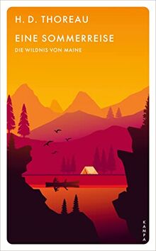 Eine Sommerreise: Die Wildnis von Maine