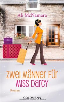 Zwei Männer für Miss Darcy: Roman