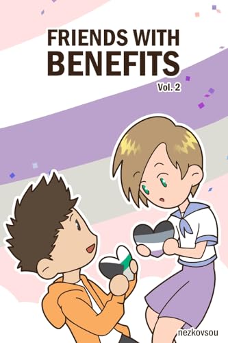 Friends With Benefits Vol. 2