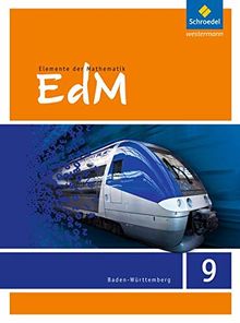 Elemente der Mathematik SI - Ausgabe 2016 für Baden-Württemberg: Schülerband 9