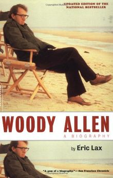 Woody Allen: A Biography