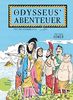 Odysseus' Abenteuer / Odysseus Abenteuer (Comic): Frei nach Homer und Gustav Schwab
