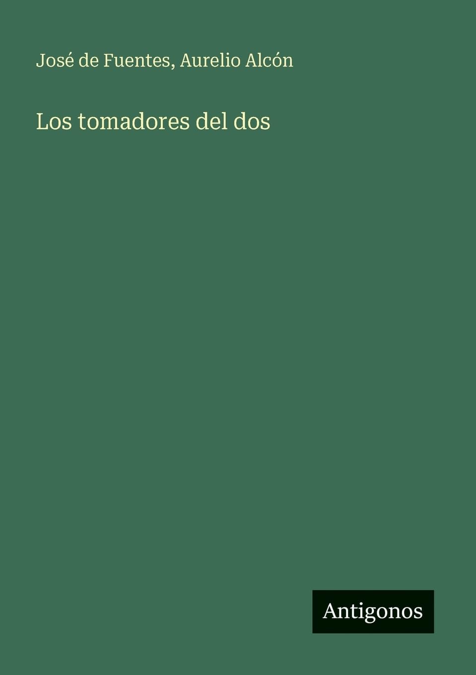 Los tomadores del dos