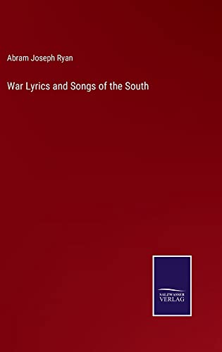 War Lyrics and Songs of the South
