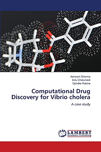 Computational Drug Discovery for Vibrio cholera: A case study