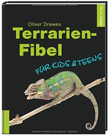 Terrarien-Fibel für Kids & Teens