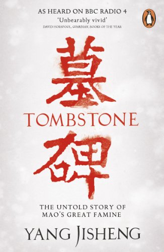 Jisheng Yang Tombstone, The Untold Story Of Mao's Great Famine